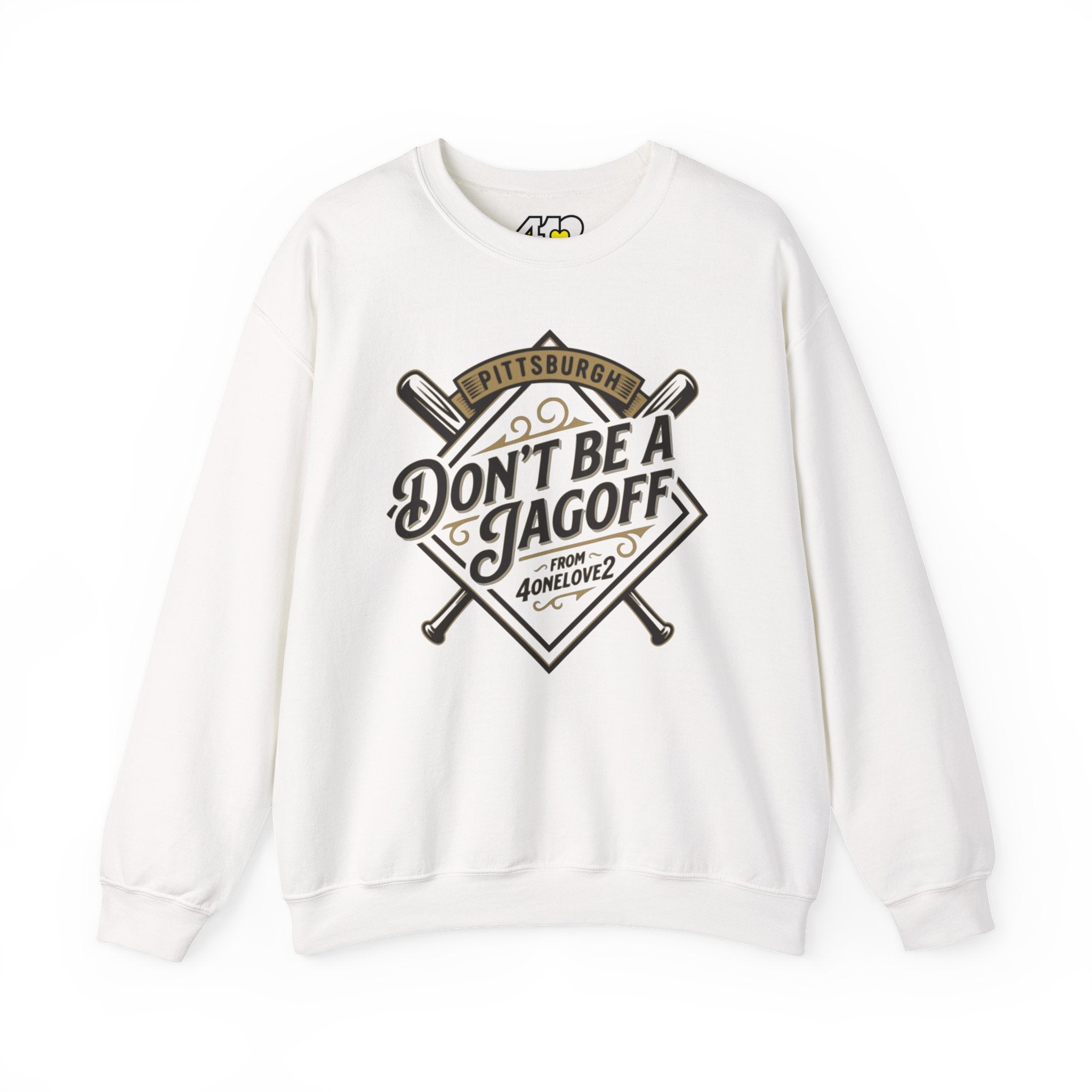 Don't Be A Jagoff Crewneck. Apparel Color: White. A blend of 50% cotton and 50% polyester for cozy durability. With an Elastic ribbed collar, and Double-needle stitching.