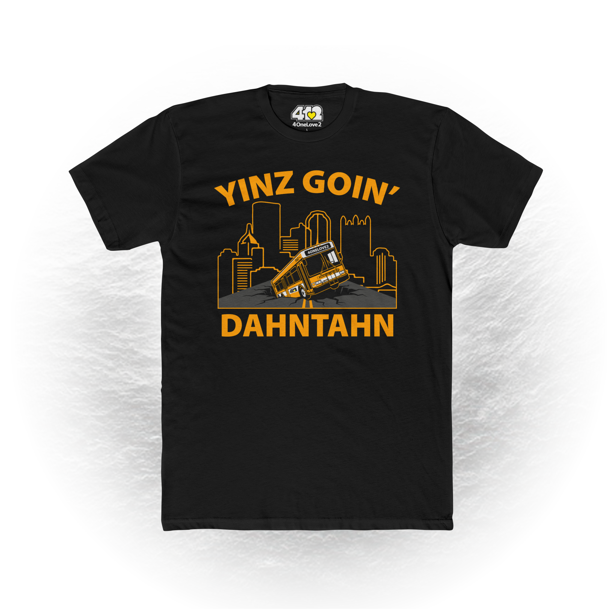 Pittsburgh Yinz Goin' Dahntahn Unisex T-Shirt