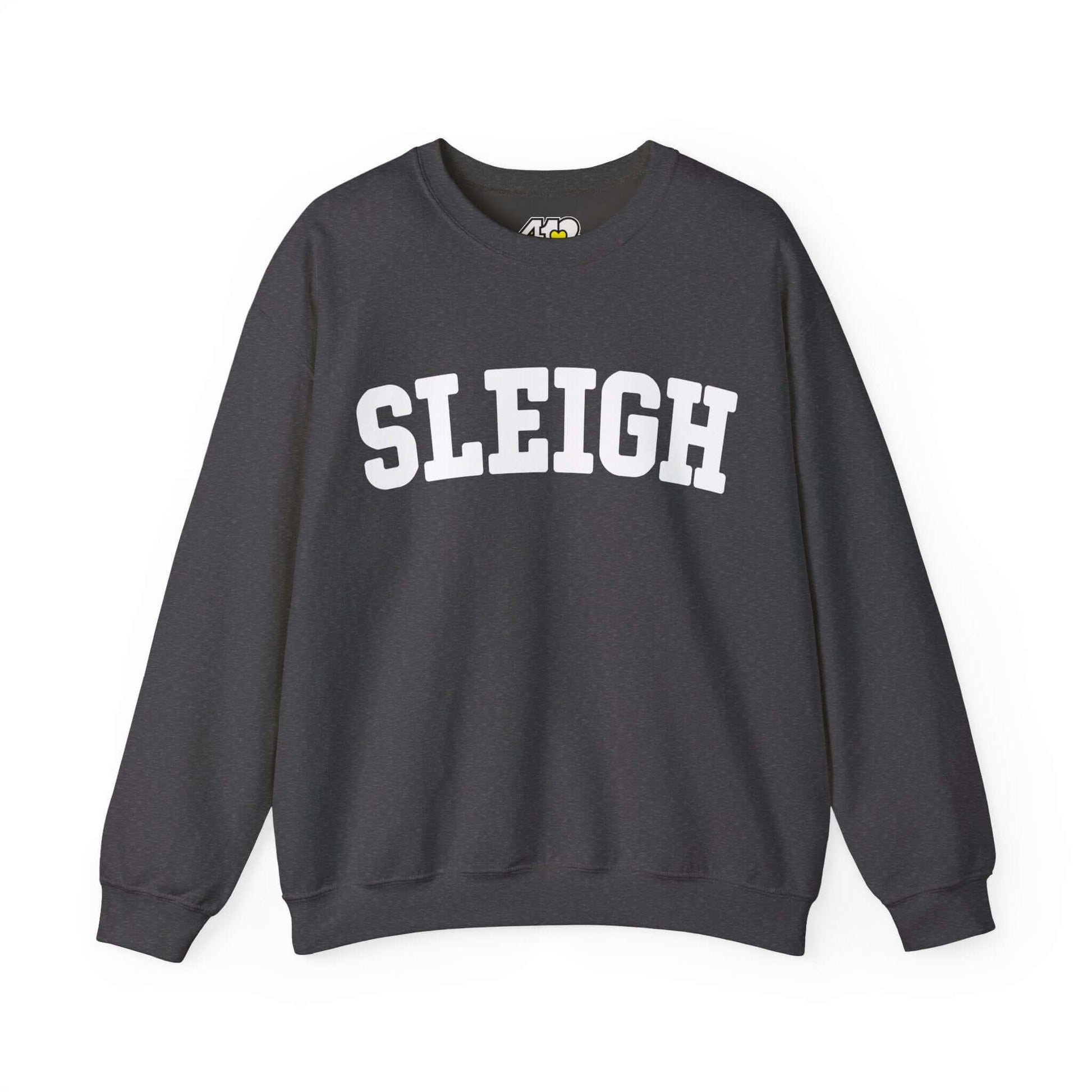 SLEIGH Sweatshirt | White Logo. Apparel Color: Dark Heather. A blend of 50% cotton and 50% polyester for cozy durability. With an Elastic ribbed collar, and Double-needle stitching.